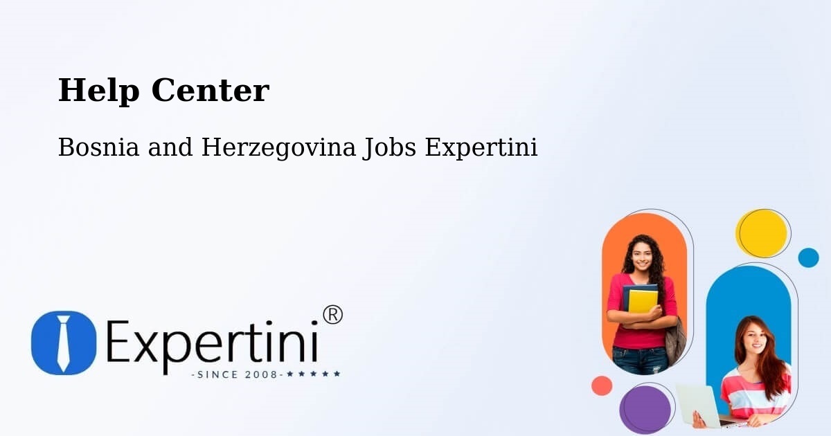 Help Center – Srbac - Bosnia and Herzegovina Jobs Expertini