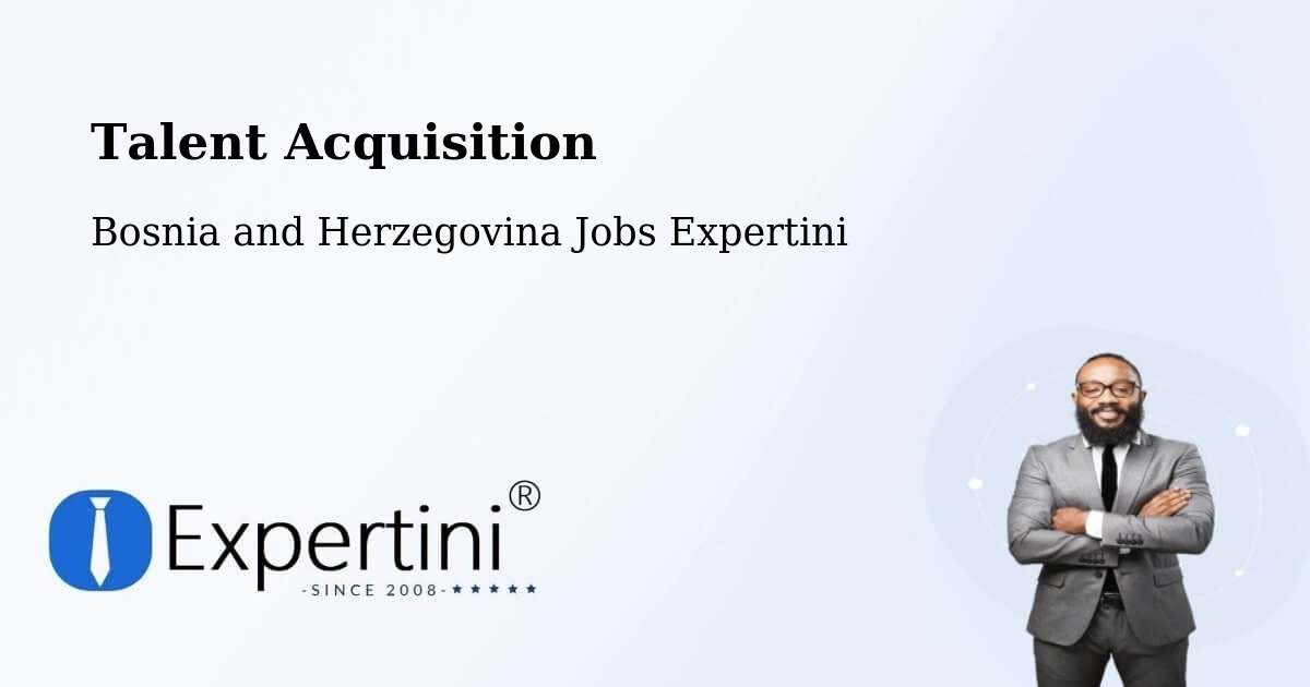 Post Jobs & Find Candidates in Srbac – Talent Acquisition Solutions - Bosnia and Herzegovina Jobs Expertini